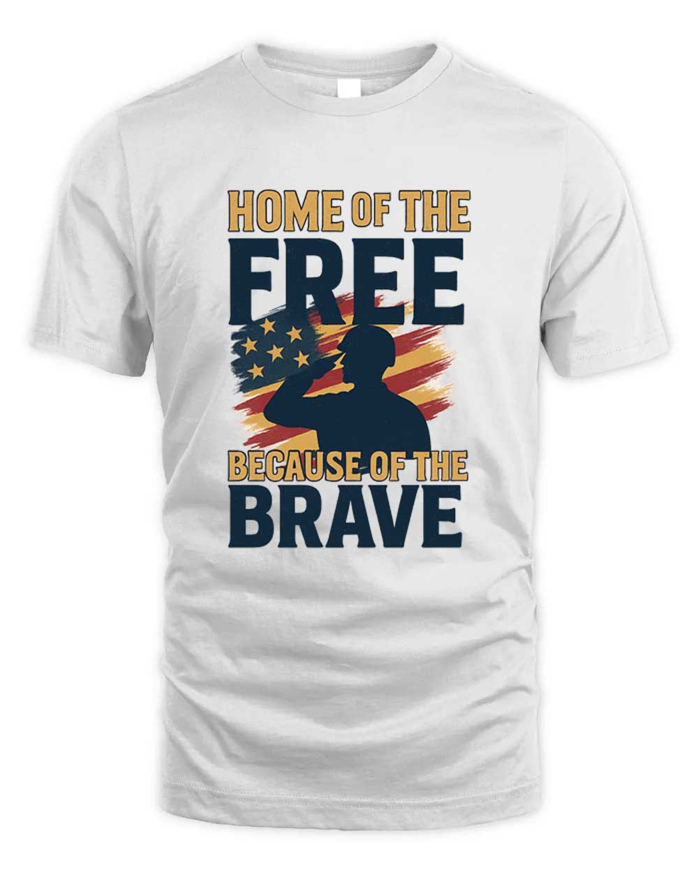 Home Of The Free Because Of The Brave T-Shirt