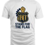Stand For The Flag T-Shirt