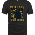 Veterans Stand Strong T-Shirt